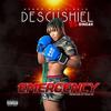 Emergency (Explicit) - Singah&Descushiel