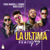 Ultima Vez (Remix) - Chris Wandell&Lyanno&Rkm&Keny