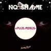 No Shame - Plus Minus