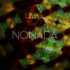 Nonada - Laika