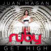 Get High (Basstype Remix) - Juan Magan&Cristi Stanciu&Basstype&Ruby&Oliver Sterian&Matei Vasiliu