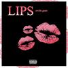 Lips - Orville Grant