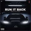 Run It Back (Explicit) - SHINE