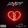 Loyalty(feat. Teejay3k & Zodi) (Explicit) - B3 Flex&Teejay3k&Zodi