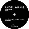 Killa Bot (Original Mix) - Angel Alanis