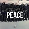 Peace (Full Vocal Mix) - Pedro Carrilho