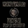 FIGHT CLUB - Insane Teknology&GIDDIO GIOVANNI