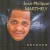 An tchè pou you - Jean-Philippe Marthely