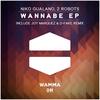 Wannabe (Original Mix) - 2 Robots&Niko Gualano