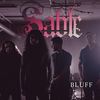 Bluff (Explicit) - Sable