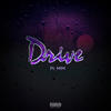 Drive(feat. MIM) (Explicit) - Joseph Scott&MIM