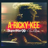 A-Ricky-Kee(SuperMartXé vs. RedOne) - Supermartxe&RedOne