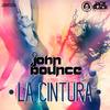 La Cintura (Radio Version) - John Bounce