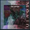 Movin' (Explicit) - Tre Kavyo