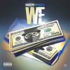 WE (Explicit) - Karon The Don