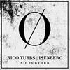 No Further - Isenberg&Rico Tubbs