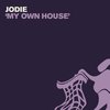 My Own House - Jodie (UK)