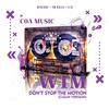 Don't Stop The Motion(feat. MYDJDRE, YM Rolee & G16) - WTM&MyDJDre&YM Rolee&G16