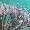 Silence - OZ