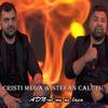 ADN-ul nu ne lasa - Cristi Mega&Stefan Calutu