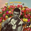 Smell the Roses - Alex King