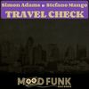 Travel Check (Original Mix) - Simon Adams&Stefano Mango