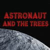 Man from the Mountain - Astronaut&The Trees