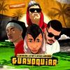 Guayoquiar - Lobo King Dowa&July Roby&Aaron Bodden&El Metaliko