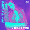 I Want You - Dawa-X&V-Sid