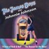 A Dose of Rock & Roll - The James Boys&Johnnie Johnson