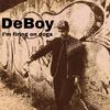 I'm Firing On Dogs (prod. by DeBoy) - Deboy