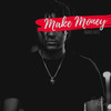 Make Money (Radio Edit) - Konshens&NVT3L