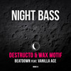 Beatdown (feat. Vanilla ACE) (AC Slater Remix) - Destructo&Wax Motif&Vanilla Ace