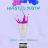Beginning (feat. Bino Rideaux & 24hrs) (Explicit) - Wa$tedyouth&Bino Rideaux&24hrs