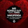 Nakupenda (Chaleee Remix) - Mr Norble Guy&Tsimo&Chaleee