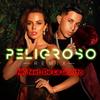 Peligroso (Remix) - NK&De La Ghetto