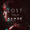 Lost (Kameo Remix) - Kameo&Talii