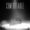 Comfortable (Explicit) - Yung Eli