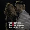 Proposta Indecente (Propuesta Indecente) - Cheiro De Amor&Lucas Lucco