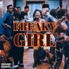 Freaky Girl (Explicit) - King Tee