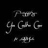 You Could've Came (Explicit) - PrettyLyfeKyra&Luk$Mula