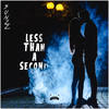 Less Than A Second (Original Mix) - SUNZZ