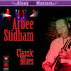 Blues Why Do You Pick On Me - Arbee Stidham