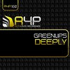 Deeply (Elisha Grey Remix) - Greenlips