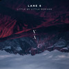 No Captain (Dirty South Remix) - Lane 8&Polica