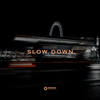 Slow Down - Wnoise