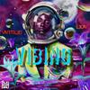 Vibing(feat. Vntitl3d & L3on) (Explicit) - Hype Music&VNTITL3D&L3ON