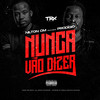 Nunca Vão Dizer (Explicit) - Nilton CM&Prodigio