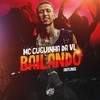 Bailando - MC Guguinha Da VL&Antunix