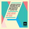 Here Inside My Soul - Roberto Pedoto